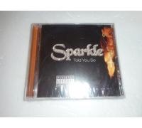 Sparkle - Told You So