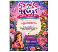 Sparkle & Wings - A Fairy Coloring Book for our Little Dreamers: 25 Magical Fairy Designs for Kids Ages 4-8