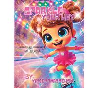 Sparkle Your Way: Celebrating Self-Confidence with Glitter Girls by Harpie Coco