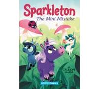 Sparkleton #3: The Mini Mistake (ebook)