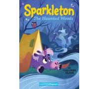 Sparkleton #5: The Haunted Woods (ebook)