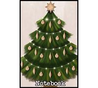 Sparkling Christmas Tree Notebook: 6" x 9" | 110 Pages | College Ruled Journal or Diary - a thoughtful gift for anyone who loves to write or stay organized!