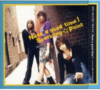 Sparkling Point - Have a Good Time