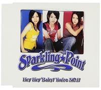 Sparkling Point - Hey Hey Baby! You're No.1!
