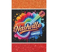 Sparkly Nashville Tennessee Neon Guitar: Blank 120 Page Lined Journal/Notebook/Poetry/Lyric Book