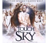 Sparks,Clinton & West,Kanye - Touch the Sky