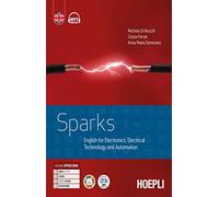 Sparks. English for electronics, electrical technology and automation. Per gli Ist. tecnici e professionali. Con e-book. Con espansione online. Con File audio per il download