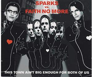 Sparks/Faith No More - This Town Aint Big Enough(3remix+The Great Leap)