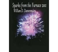 Sparks from the Furnace 2011