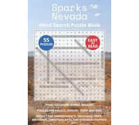 Sparks Nevada Word Search Puzzle Book: Think you know Sparks, Nevada? Puzzles for Adults, Seniors, Teens and Kids. Perfect for Grandparents, ... Christmas Gifts and Stocking Stuffers.