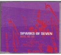 Sparks of Seven - Move Me on