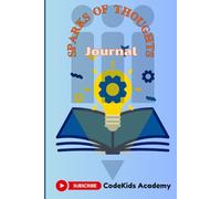 Sparks Of Thoughts: "Sparks of Thoughts" invites you to capture your creativity and reflections, igniting ideas and inspiring personal growth with ... and exploring your innermost thoughts.