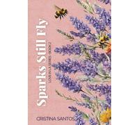 Sparks Still Fly: A second chance, accidental marriage, best friend’s brother romance - interconnected standalone (Love in LA)