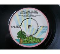 Sparks - THE SPARKS Something For The Girl Who Has Everything 7" Vinyl