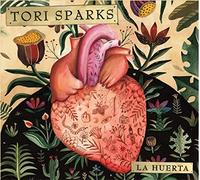 Sparks, Tori - La Huerta