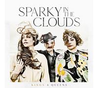 Sparky In The Clouds - Kings & Queens (Vinyl) [Vinilo]