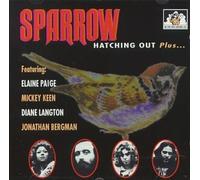 Sparrow Ft Elaine Paige - Hatching Out...Plus