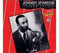 Sparrow's Flight by Johnny Sparrow And His Bows And Arrows (1991-10-22)