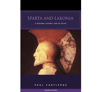 Esparta y Laconia: Historia regional 1300–362 a. C. – Routledge