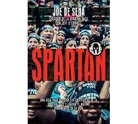 Spartan: Una Guia Para Superar Los Obstaculos De La Spartan Race Y Log