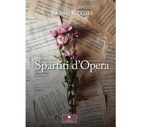 Spartiti d'opera (Raccolte poetiche)