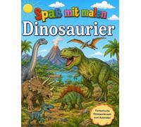 Spaß mit malen: Dinosaurier