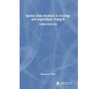Spatial Data Analysis in Ecology and Agriculture Using R