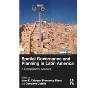Spatial Governance and Planning in Latin America: A Comparative Account