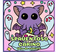 Spaventoso Carino libro da colorare: Momenti spettrali Cuties, Comodi, per Divertimento e Relax