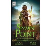 Spawn Point: 1 (A New Eternity)