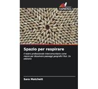 Spazio per respirare