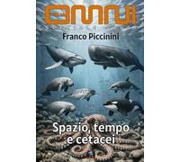 Spazio, tempo e cetacei