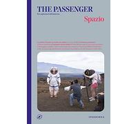 Spazio. The passenger. Per esploratori dell'universo
