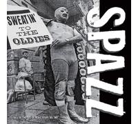 Spazz Sweatin' to the Oldies (Vinyl) 12" Album