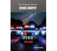 SPD Blue - True Crime: Supervision