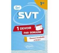 Spé SVT - Première: Devenir incollable en devoirs sur table (Un devoir par semaine)