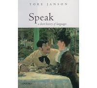 Speak: A Short History of Languages