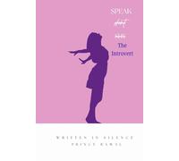 Speak Don't Shy: The Introvert