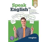 SPEAK ENGLISH B1