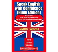 Speak English with Confidence (Hindi Edition): Master the Most Used English Words for Daily Life & Professional Success