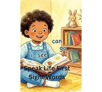 Speak Life First Sight Words for Kids: Learn, Trace, Read & Build Confidence