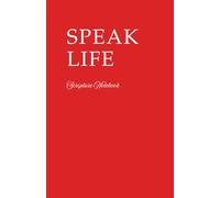 Speak Life: The Power of the Tongue Scripture Notebook, 60 Bible Verses for Transforming Your Words, Renewing Your Mind, and Speaking God’s Truth