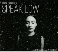 Speak Low by Lucia Cadotsch