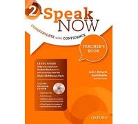 Speak Now: 2: Teacher's Book with Testing CD-ROM
