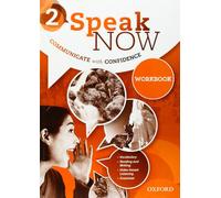 Speak Now 2. Workbook
