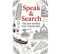Speak & search Italian Words for Travelers: Italian Travel Vocabulary Word Search