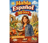 Speak Spanish in 30 Days
