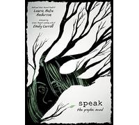 SPEAK THE GRAPHIC NOVEL