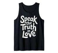 Speak The Truth In Love Amable honestidad fe ||- Camiseta sin Mangas