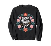 Speak The Truth In Love Amable honestidad fe - Sudadera